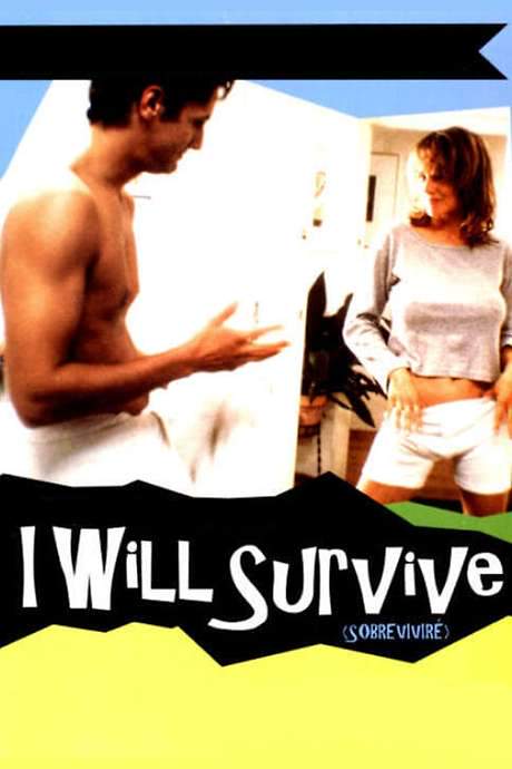 I Will Survive